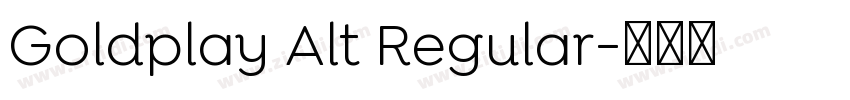 Goldplay Alt Regular字体转换